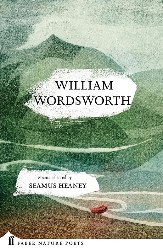 William Wordsworth (Faber Poetry) by William Wordsworth
