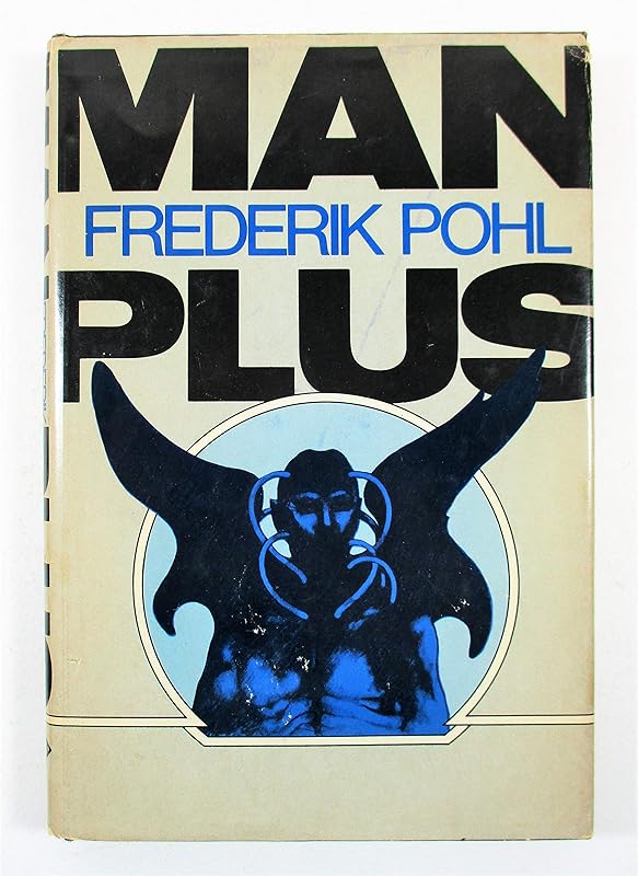 Man Plus by Frederik Pohl