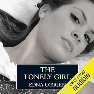 The Lonely Girl by Edna O'Brien