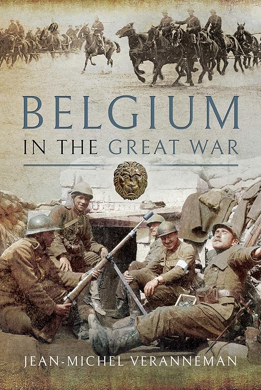 Belgium in the Great War by Jean-Michel Veranneman