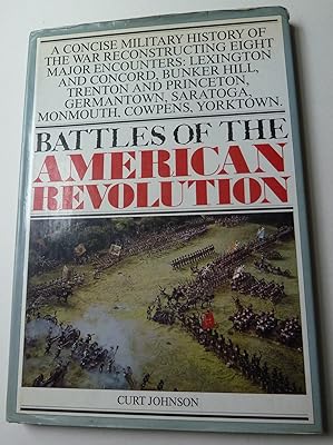 Battles Of The American Revolution