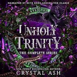 Unholy Trinity: The Complete Series