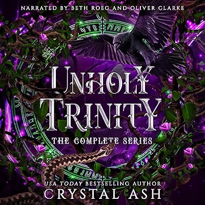 Unholy Trinity: The Complete Series