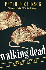 Walking Dead: A Crime Novel (James Pibble Mysteries)