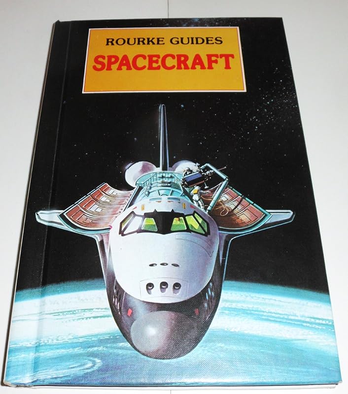 Spacecraft (Rourke Guides) by Ian Ridpath