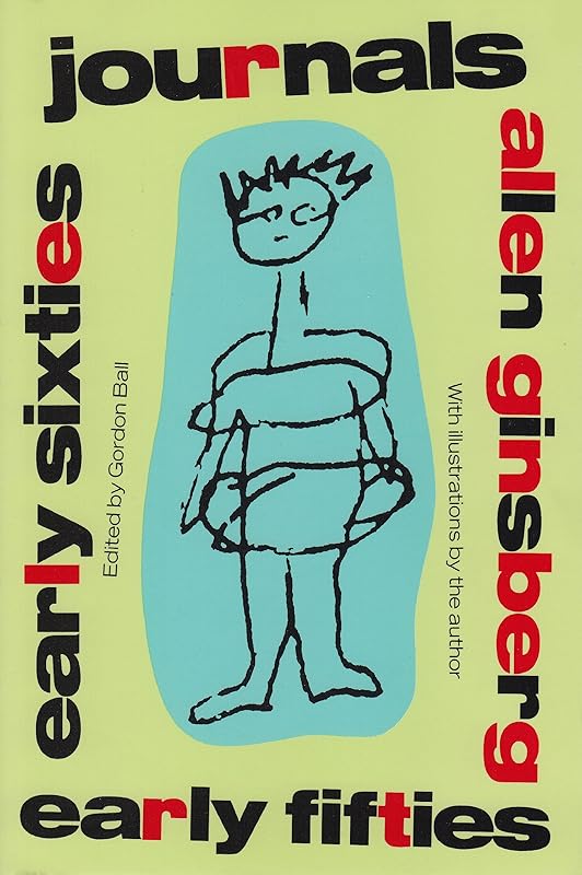 Journals: Early Fifties, Early Sixties by Allen Ginsberg