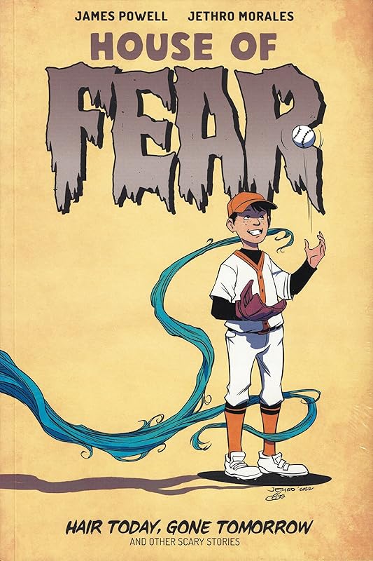 House of Fear: Hair Today, Gone Tomorrow and Other Scary Stories by James Powell