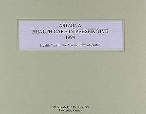 Arizona Health Care Perspective 1994