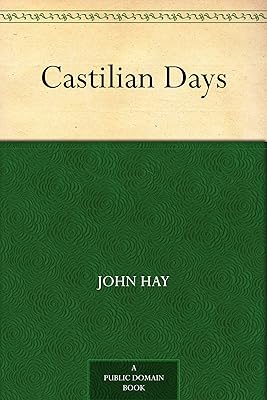 Castilian Days