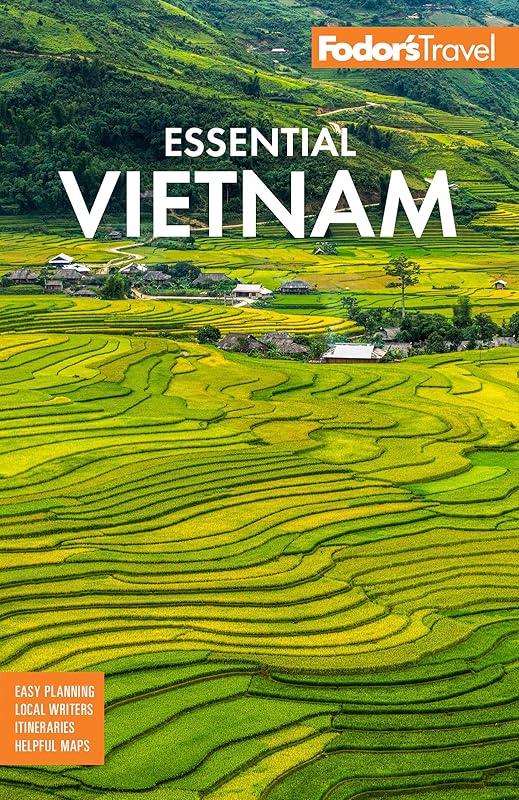 Fodor's Essential Vietnam (Full-color Travel Guide) by Fodor’s Travel Guides