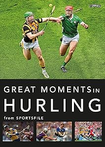 Great Moments in Hurling