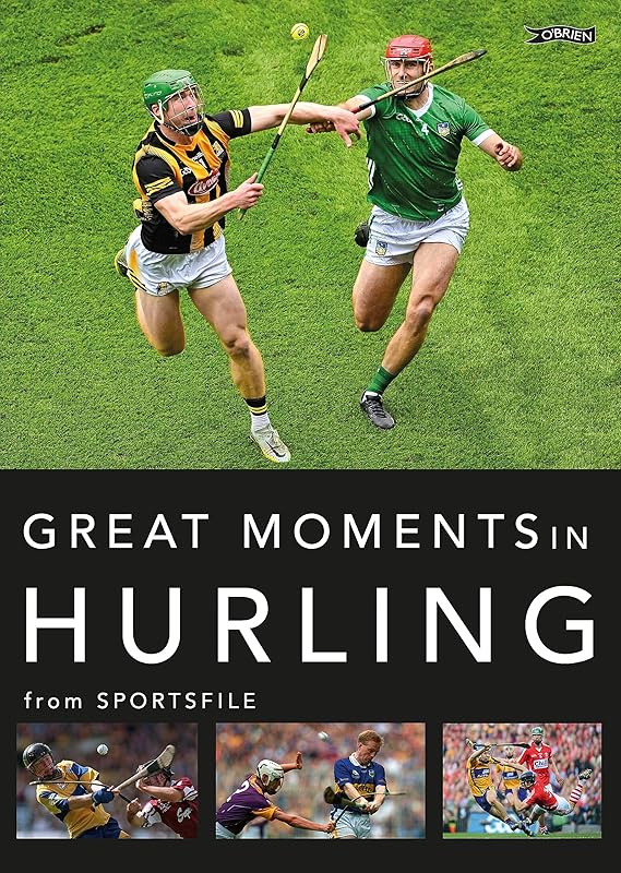 Great Moments in Hurling by unknown author