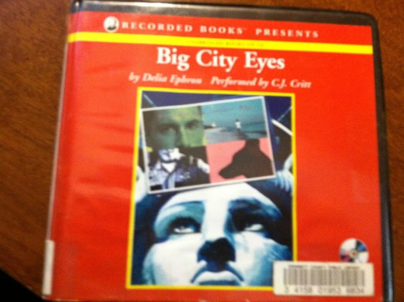 Big City Eyes by Delia Ephron