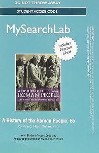 MySearchLab with Pearson eText -- Standalone Access Card -- for A History of the Roman People (6th Edition) by Allen M. Ward