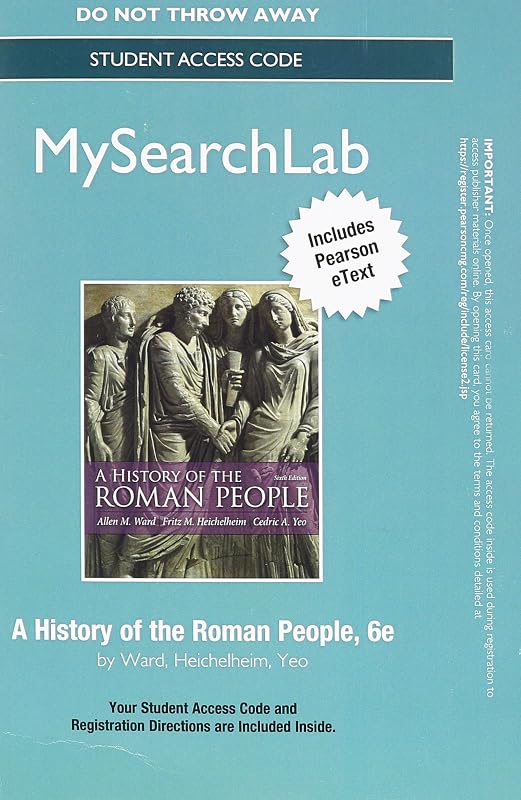 MySearchLab with Pearson eText -- Standalone Access Card -- for A History of the Roman People (6th Edition) by Allen M. Ward