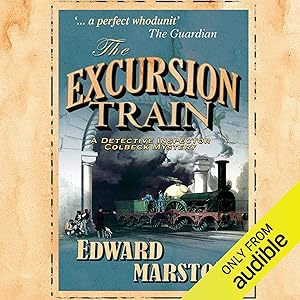 The Excursion Train: The Railway Detective, Book 2