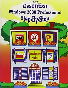 Essential Windows 2000 Step-By-Step by Leslie Hardin