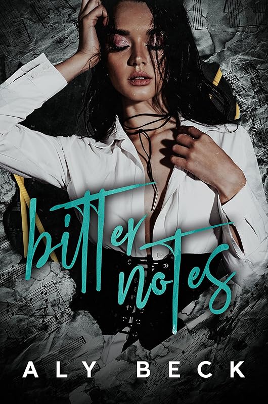 Bitter Notes (Second Sets Book 1) by Aly Beck
