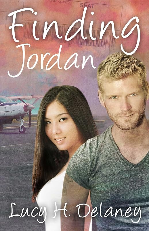 Finding Jordan: A Sweet and Slightly Steamy Opposites Attract Strong Woman with a Blue Collar Hero Romance (Our Road to Love Book 3) by Lucy H. Delaney