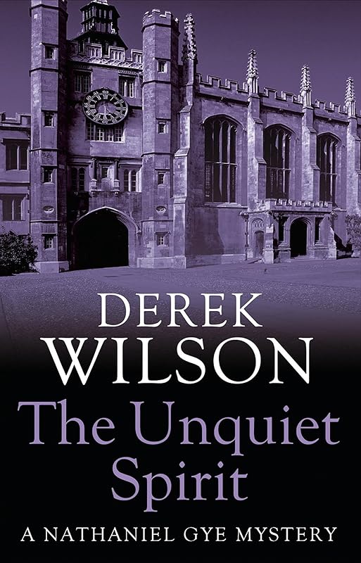 Unquiet Spirit by Derek Wilson