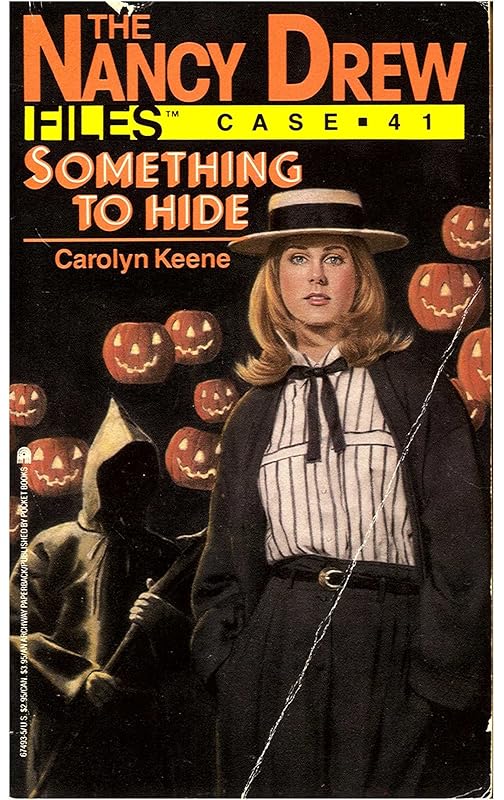 Something to Hide (Nancy Drew Files Book 41) by Carolyn Keene