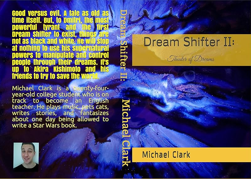 Dream Shifter II: Theater of Dreams by Michael Clark