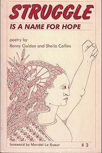 Struggle Is a Name for Hope: Poems