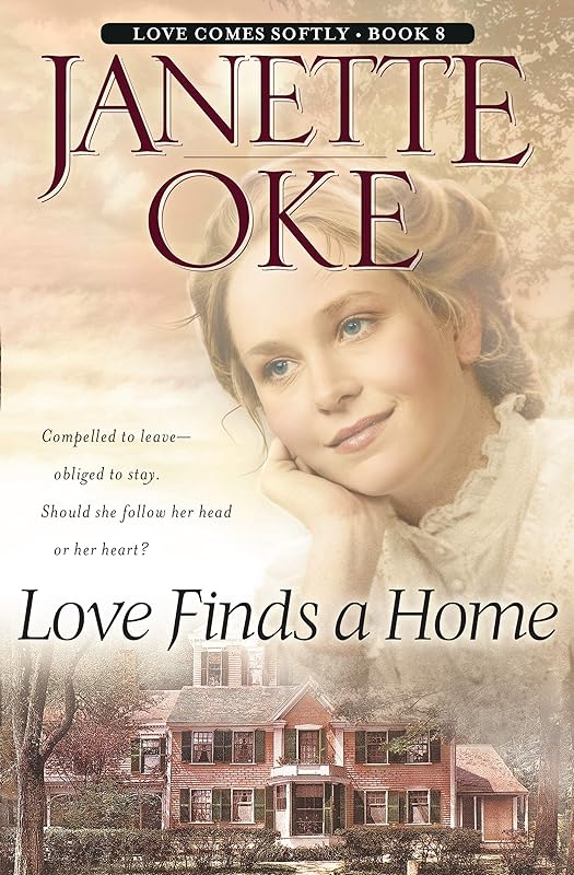 Love Finds a Home (Love Comes Softly Book #8) by Janette Oke
