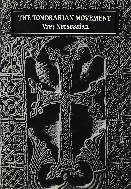Tondrakian Movement by Vrej Nersessian