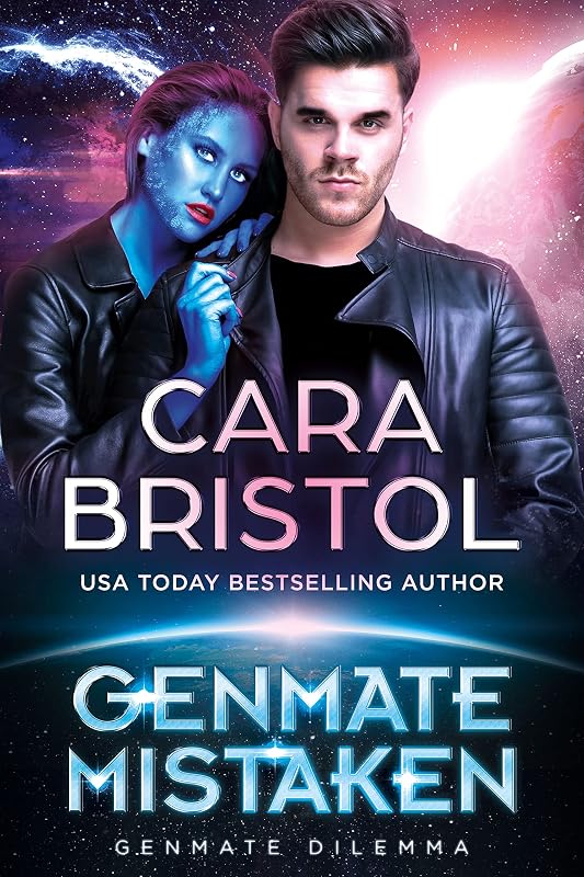 Genmate Mistaken: An enemies-to-lovers alien romance (Genmate Dilemma Book 1) by Cara Bristol