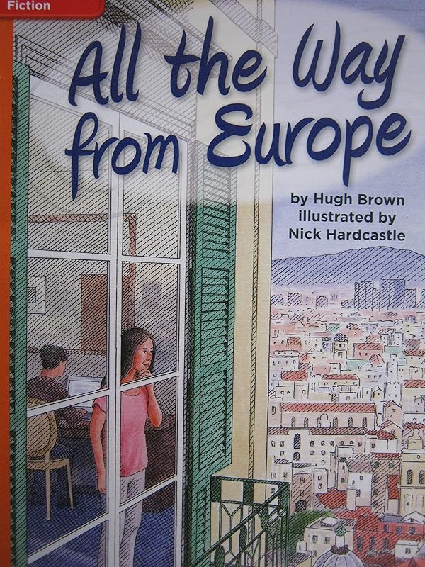 Reading Wonders Leveled Reader All the Way from Europe: Approaching Unit 3 Week 1 Grade 5 (ELEMENTARY CORE READING) by McGraw Hill