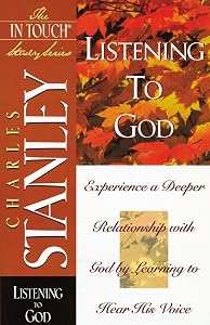 Listening To God (The in Touch Study Series)