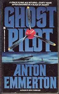 Ghost Pilot by Anton Emmerton