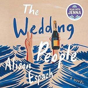 The Wedding People: A Novel by Alison Espach