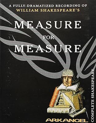 Measure for Measure (Arkangel Complete Shakespeare Series)