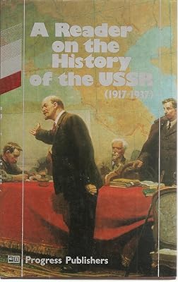 A Reader on the history of the USSR (1917-1937)