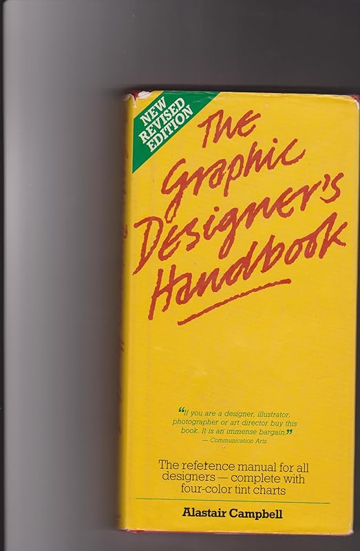 The New Graphic Designer's Handbook by Alastair Campbell