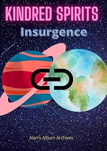 Insurgence (Kindred Spirits Book 2) by Alan's Archives