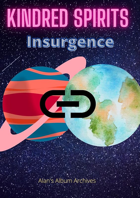 Insurgence (Kindred Spirits Book 2) by Alan's Archives