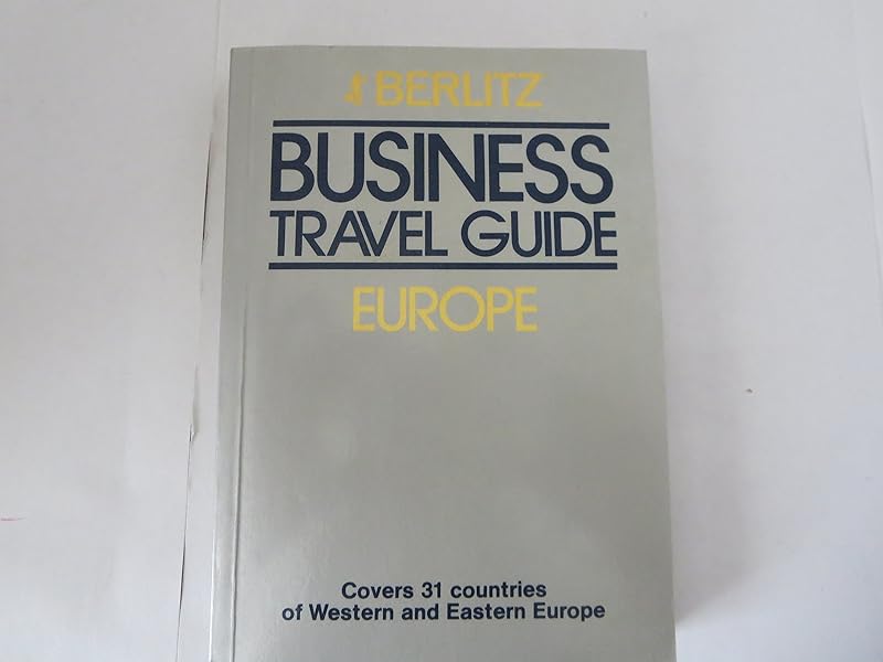 Berlitz Business Travel Guide to Europe by unknown author