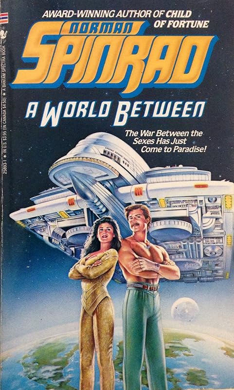 A World Between by Norman Spinrad