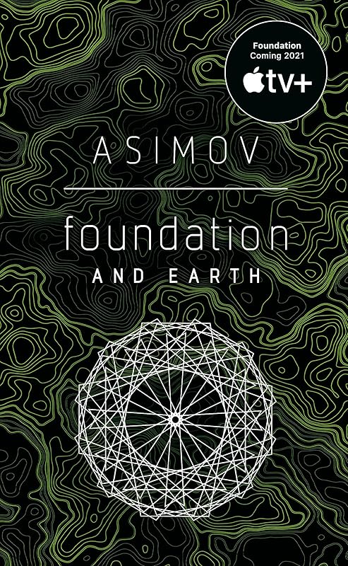 Foundation and Earth by Isaac Asimov