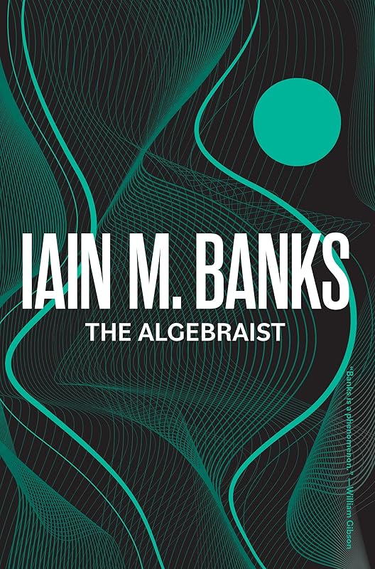 The Algebraist (Culture) by Iain M. Banks
