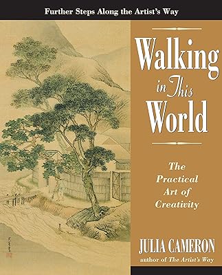 Walking in This World (Artist's Way)