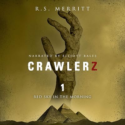 Crawlerz, Book 1: Red Sky in the Morning