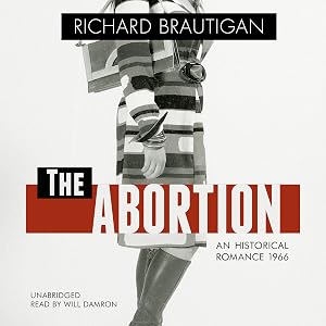 The Abortion: An Historical Romance 1966 by Will Damron