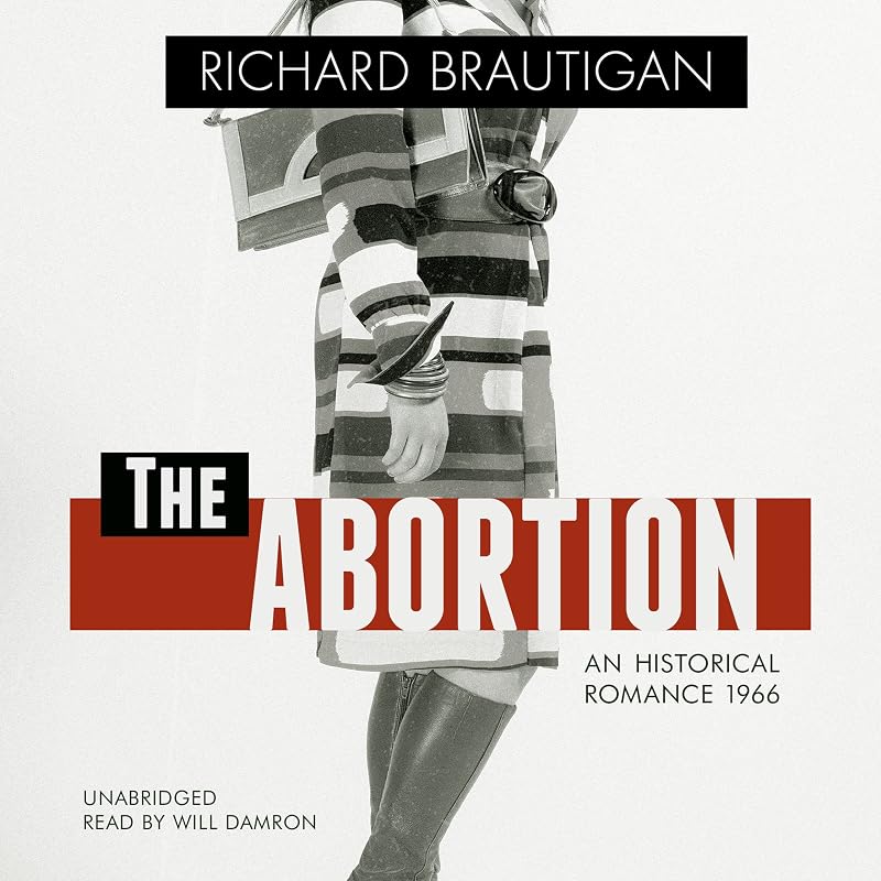 The Abortion: An Historical Romance 1966 by Will Damron