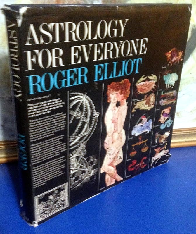 Astrology for Everyone by Roger Elliot