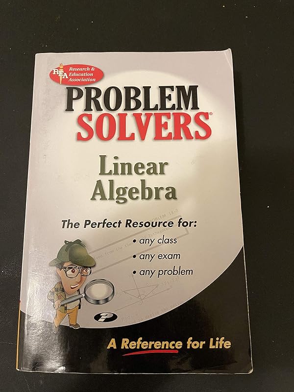Linear Algebra Problem Solver (Problem Solvers Solution Guides) by The Editors of REA