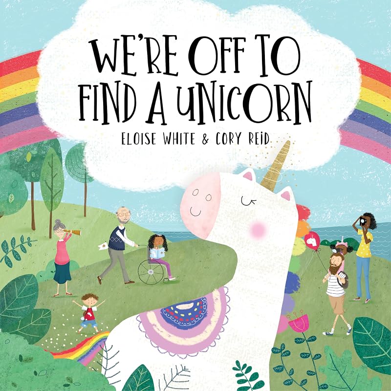 We're Off to Find a Unicorn (We're Off To Adventures) by Samuel Langley-Swain